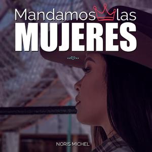 Mandamos Las mujeres