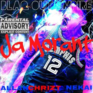 Ja Morant (feat. Nekai)
