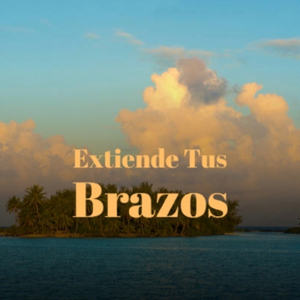 Extiende Tus Brazos