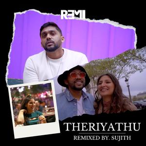 Theriyathu (Remix)