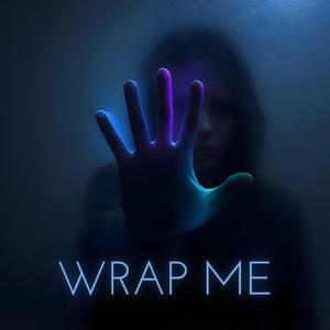 Wrap Me (Progressive House Mix)