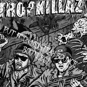 Tropkillaz-Put it on me(Steak Bounce Bootleg)