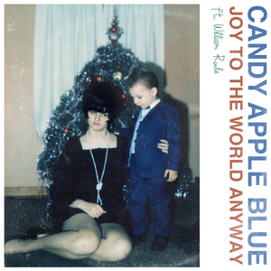 Joy to the World Anyway (feat. William Rule)