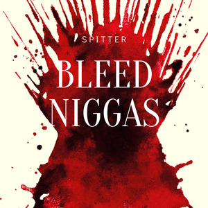 Bleed Niggas