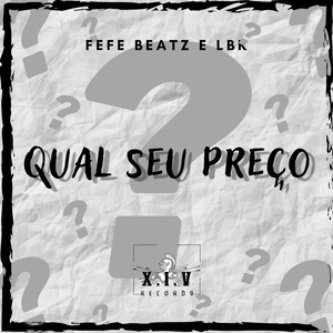 Qual Seu Preço?