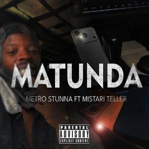 Matunda (feat. Mistari Teller)