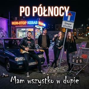 Mam wszystko w dupie