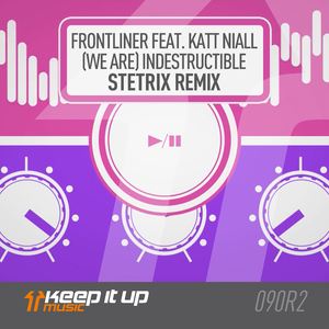 (We Are) Indestructible (Stetrix Remix)