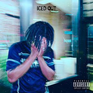 ICED OUT