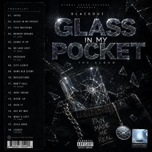 Glass in My Pocket