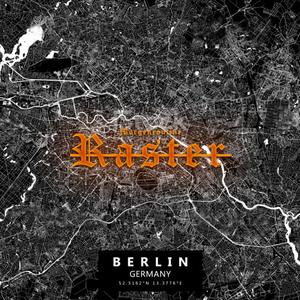 Raster (feat. 6meters, passedout, JGRNT & nyo)