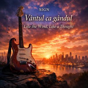 Vântul ca gândul (Like the Wind, Like a Thought)