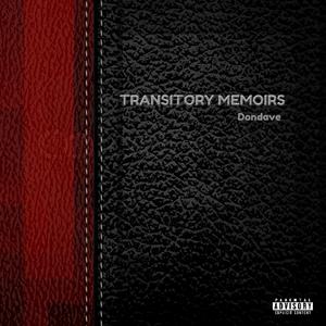 Transitory Memoirs