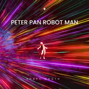Peter Pan Robot Man