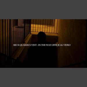 In The Way (feat. Bandcamp Quaker & Vint Lenciaga)