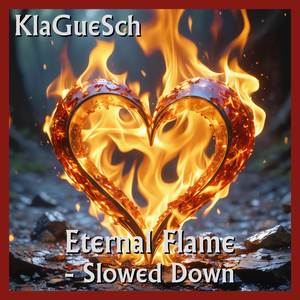 Eternal Flame - Slowed Down