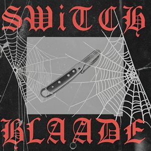 SWITCHBLADES & LOWRIDERS