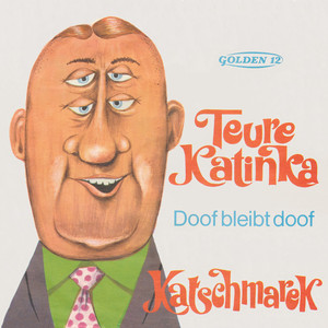 Teure Katinka (Stereo Single Mix)