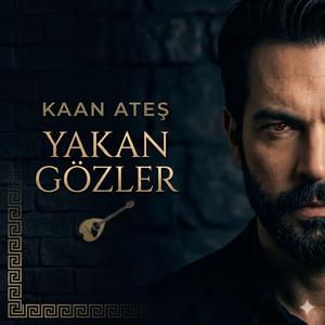 Yakan Gözler