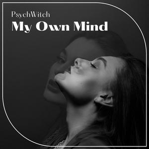 My Own Mind