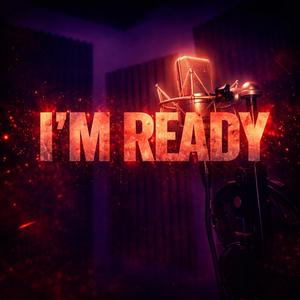 I´m Ready