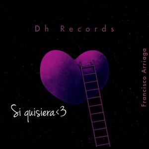Si Quisiera (feat. Francisco Arriaga)