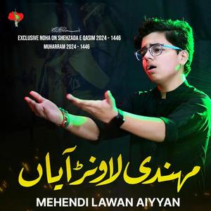 Mehendi Lawan Aiyyan