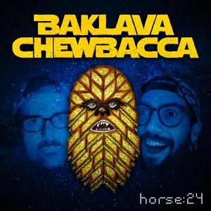 baklava chewbacca