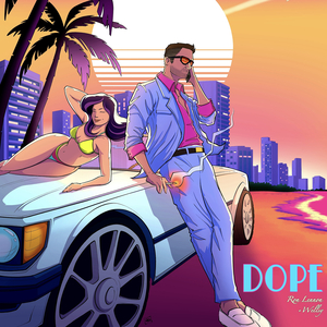 Dope