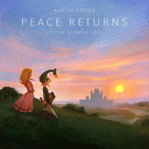 Peace Returns (From Minish Cap)