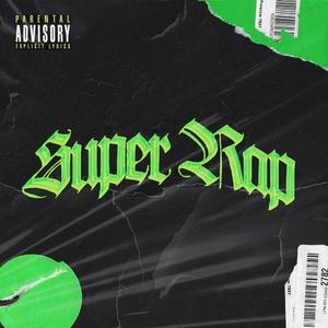 Super Rap