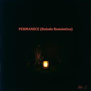 Permanece (Balada Romántica)