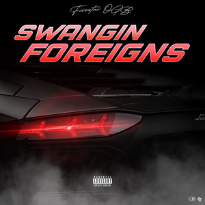Swangin Foreigns