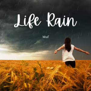 Life Rain