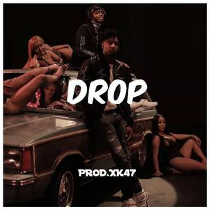 (FREE)DROP[21 savage × metro boomin type beat]