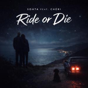 ride or die (feat. Chéri)