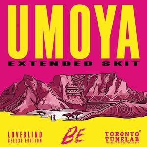 Umoya (Extended Skit)
