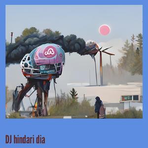 Dj Hindari Dia