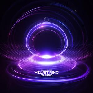 Velvet Ring (8D Audio)