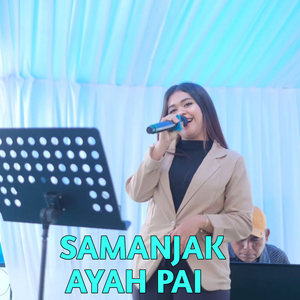 Samanjak Ayah Pai