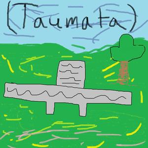 Taumata (2 dollar mic edition)