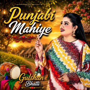Punjabi Mahiye