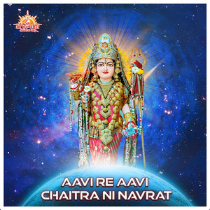 Aavi Re Aavi Chaitar Ni Navrat