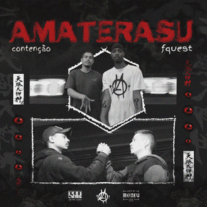 Amaterasu (feat. Fquest & Contenção)
