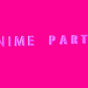 Anime PARTY