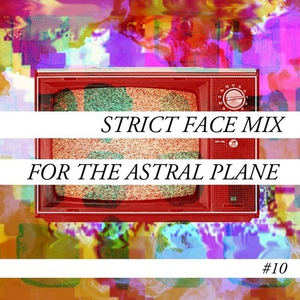 Strict Face Mix For The Astral Plane