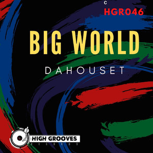 Big World (Original Mix)