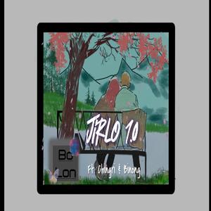 Jirlo 1.0 (feat. Chingri & Binong)