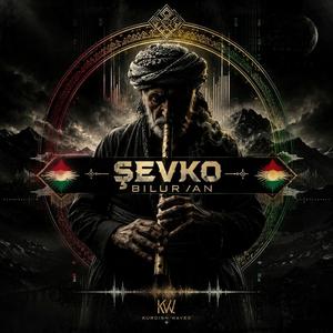 Şevko Bilûrvan (Drill)