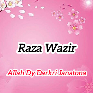 Allah Dy Darkri Janatona